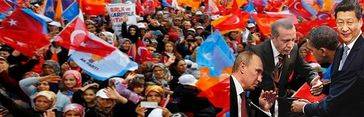 Turquía crea una “Internacional Islamista” para frenar a Rusia y China en Oriente Medio