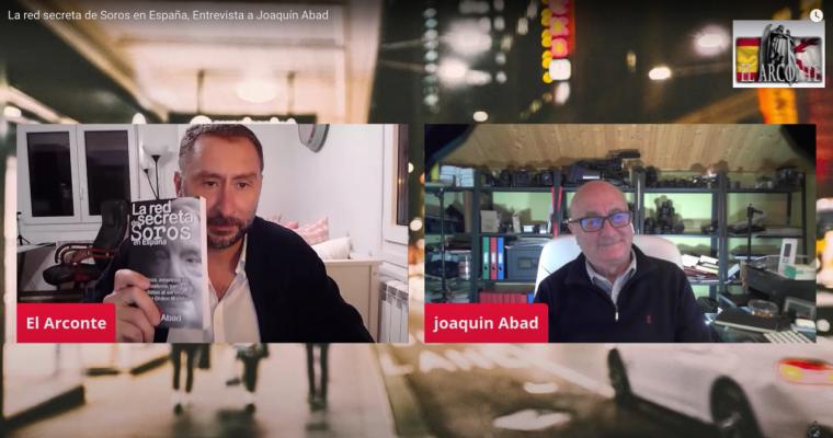 'El Arconte' entrevista a Joaquín Abad tras desvelar en su libro la red secreta de Soros en España