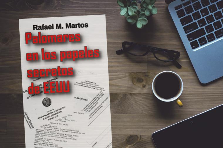 ‘Palomares en los papeles secretos de EEUU’, el nuevo libro de Rafael M. Martos