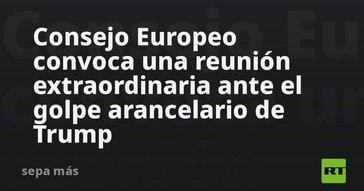 Reunión del Consejo Europeo por aranceles de Trump