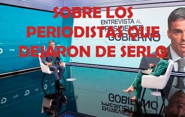 Sobre los periodistas que dejaron de serlo