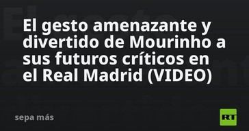 Mourinho lanza un divertido gesto a sus críticos en el Real Madrid