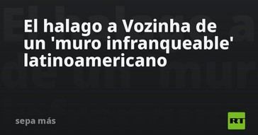 Vozinha elogiado como un símbolo del fútbol latinoamericano
