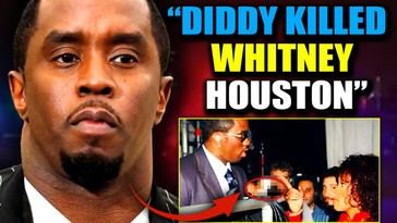Diddy Acusado de Múltiples Asesinatos y Enfrenta Pena de Muerte por la Muerte de Whitney Houston
