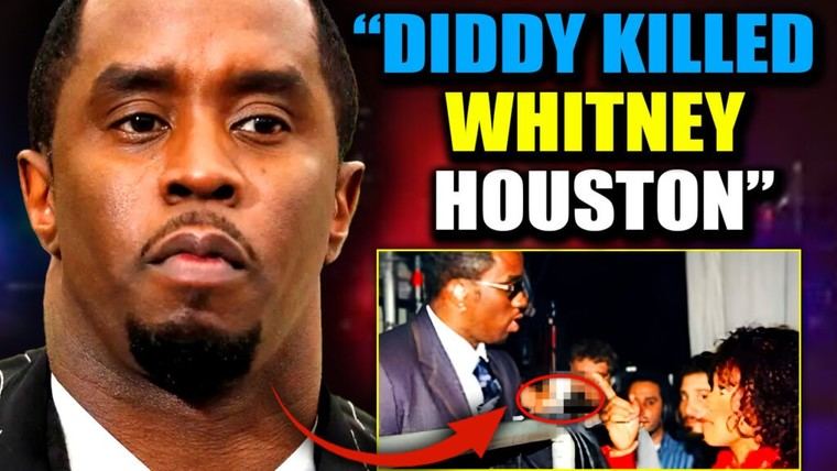Diddy Acusado de Múltiples Asesinatos y Enfrenta Pena de Muerte por la Muerte de Whitney Houston